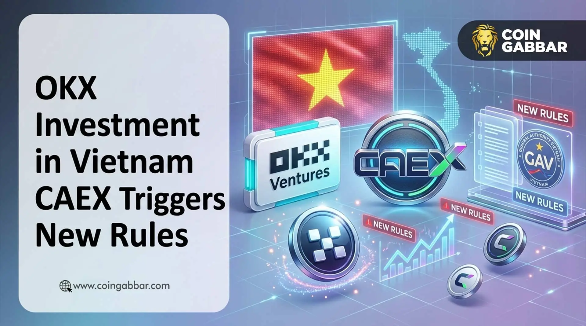 OKX在越南CAEX的投资如何改变加密货币规则