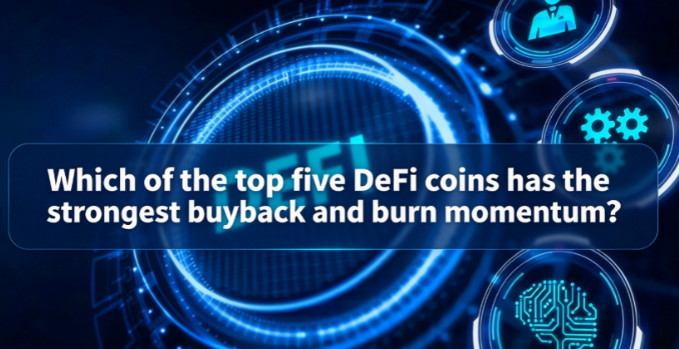 Top 5 DeFi Coins in 2026: Buyback and Burn Battle